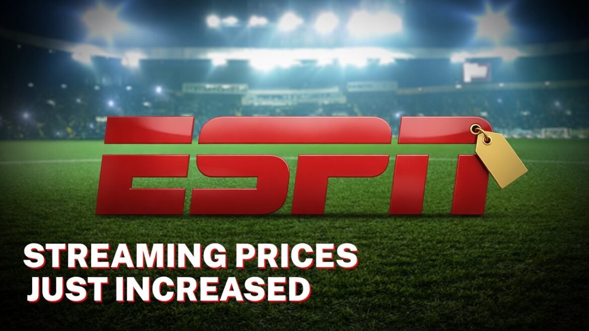ESPN hikes streaming prices